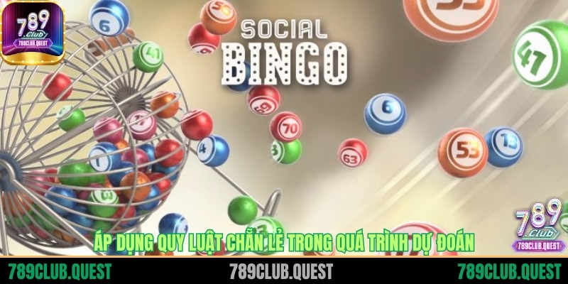 Áp dụng quy luật chẵn lẻ trong quá trình dự đoán