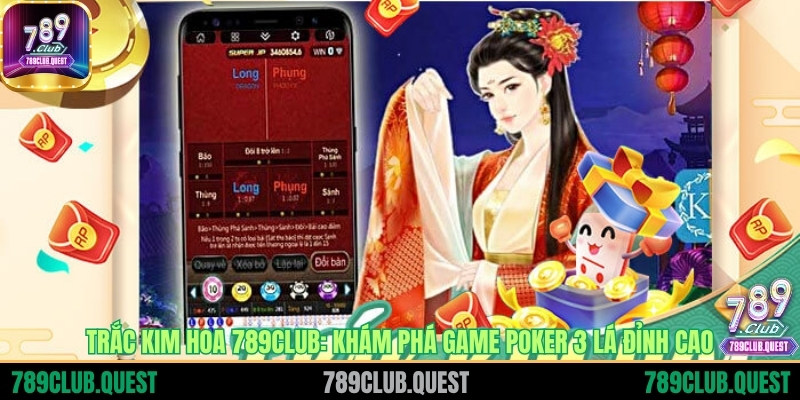 Trắc Kim Hoa 789CLUB