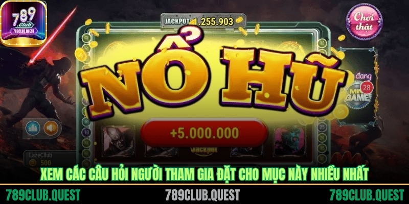 Xem các câu hỏi người tham gia đặt cho mục này nhiều nhất