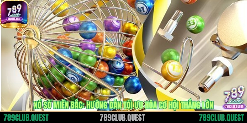 Xổ số miền Bắc